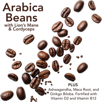 Arabica coffee beans with lion’s mane, cordyceps, ashwagandha, maca root, ginkgo, vitamin D2 and B12